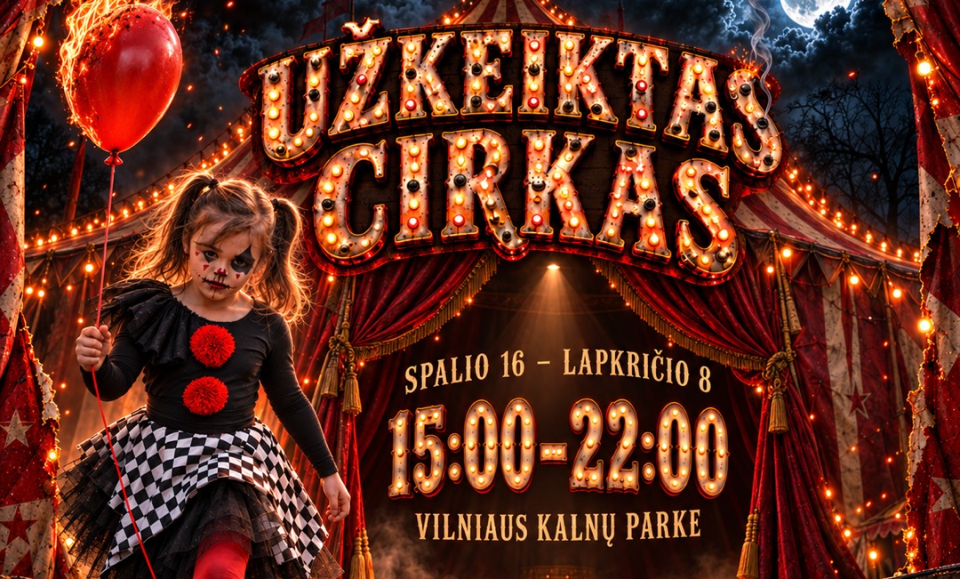 „Užkeikto cirko“ Kalnų parke organizatorių renginio plakatas