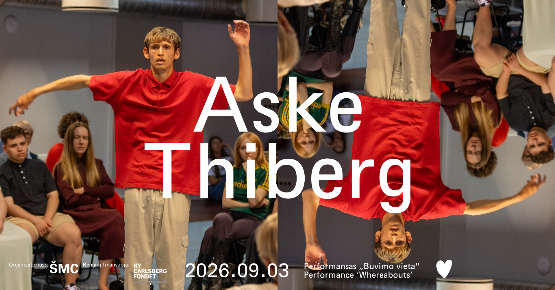 Performance von Aske Thiberg „Ort des Seins“, Veranstaltung in Vilnius