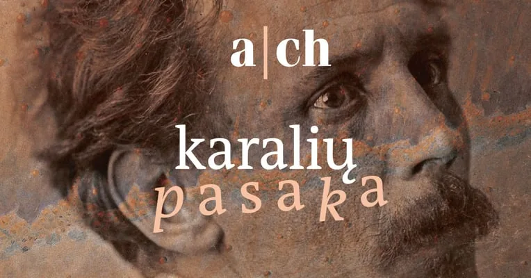ACH šokio spektaklis ''KARALIŲ PASAKA'' | Vilnius