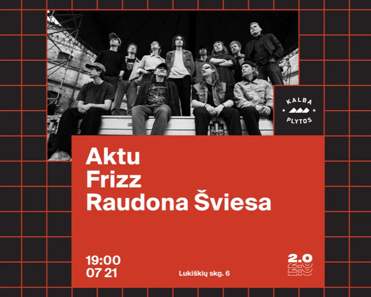 Aktu x Frizz x Raudona Sviesa – Prison de Lukiskes 2.0, événement à Vilnius