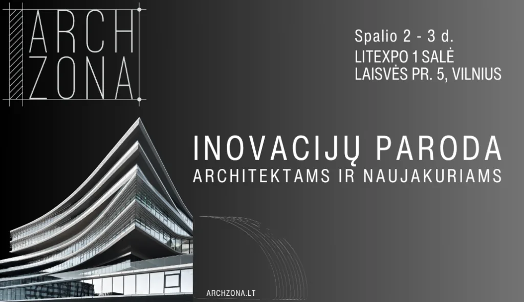 ARCHzona 2026 – Salon des solutions d'architecture et de design d'intérieur, événement à Vilnius