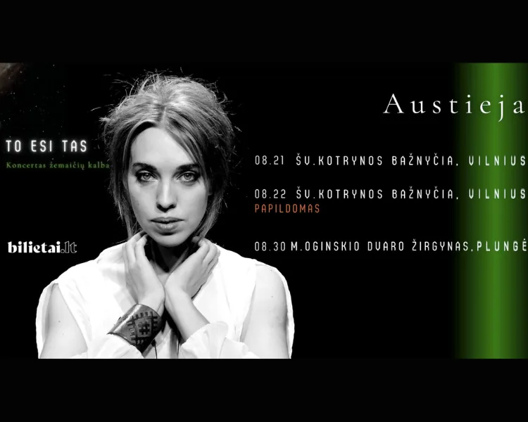 Austieja: To esi tas, événement à Vilnius
