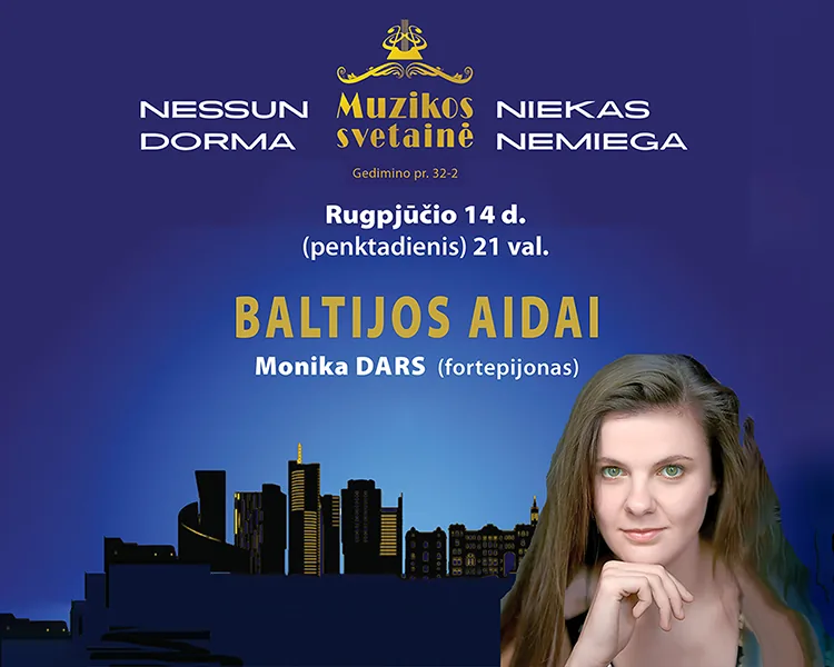 „Baltische Echos“ – Monika Dars (Klavier), Veranstaltung in Vilnius