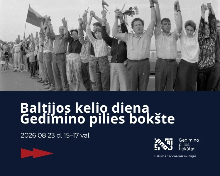 Dzień Drogi Bałtyckiej w Wieży Zamku Giedymina, wydarzenie w Wilnie
