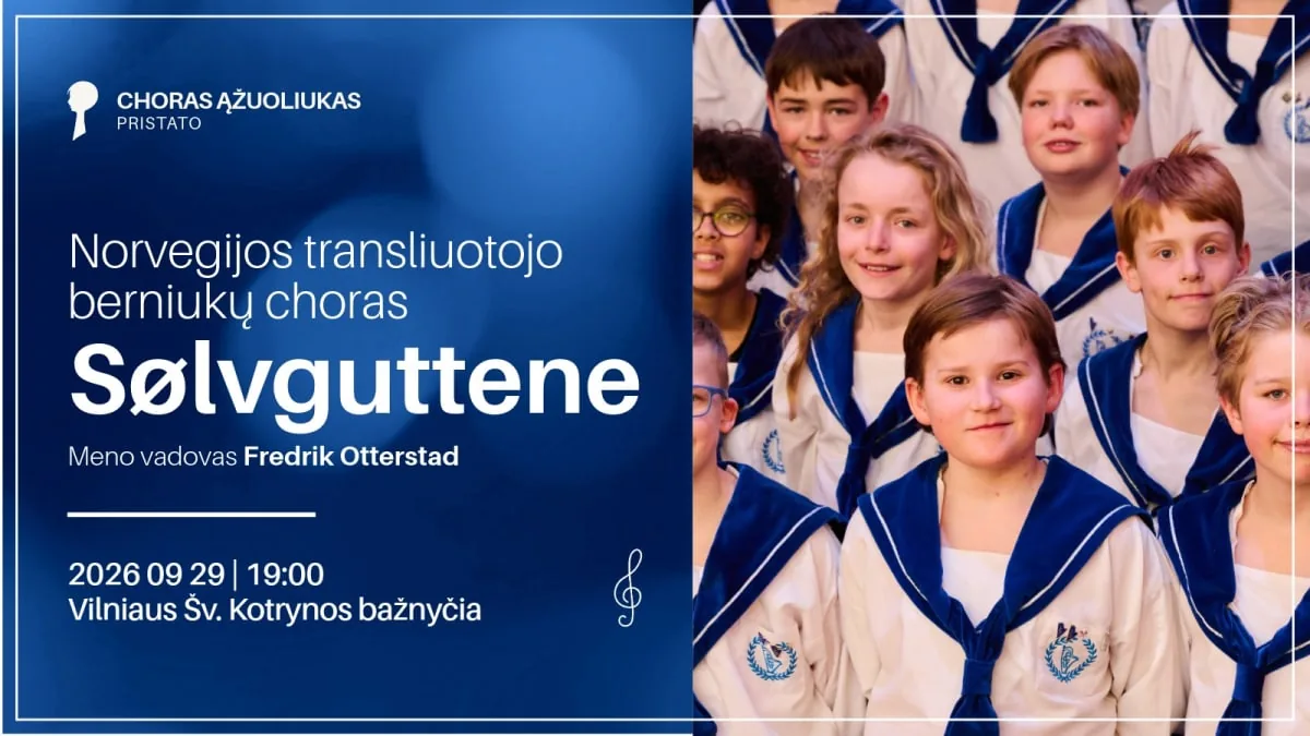 Хор «Ąžuoliukas» представляет: Норвежский хор мальчиков «Sølvguttene», событие в Вильнюсе