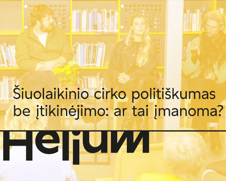 Discussion : Le cirque contemporain peut-il être politique sans chercher à convaincre ?, événement à Vilnius