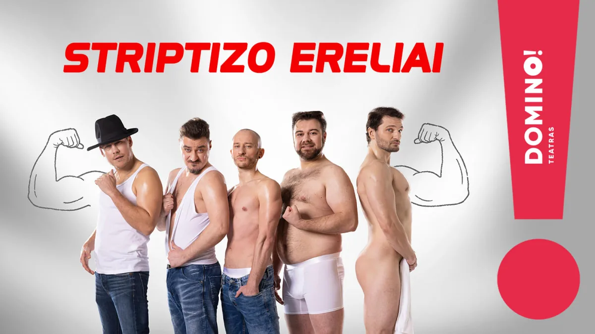 Théâtre DOMINO | comédie LES AIGLES DU STRIP-TEASE, événement à Vilnius