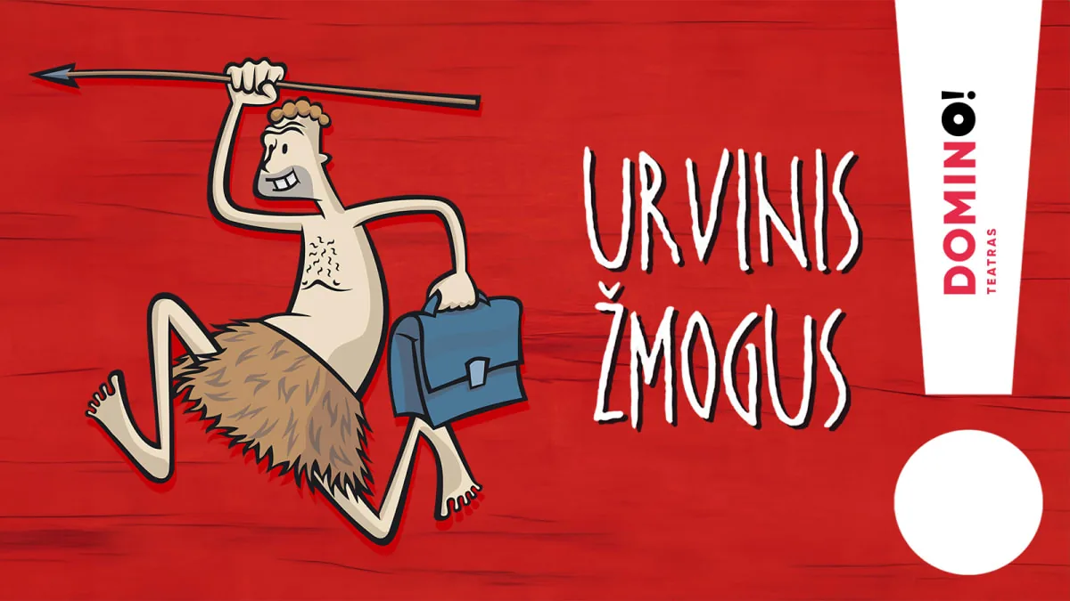 DOMINO Theater | Komödie DER HÖHLENMENSCH | mit Paulius Valaskevičius, Veranstaltung in Vilnius