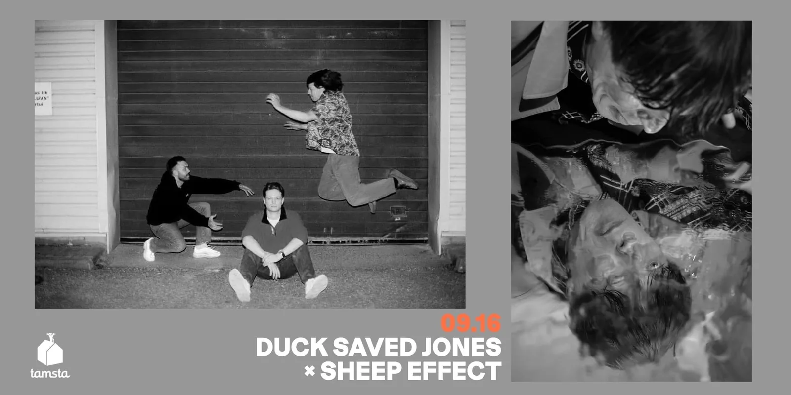 DUCK SAVED JONES × SHEEP EFFECT | TAMSTA, wydarzenie w Wilnie