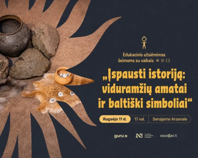 Edukacinis užsiėmimas šeimoms „Įspausti istoriją: viduramžių amatai ir baltiški simboliai“ | ŠVENTARAGIS, событие в Вильнюсе