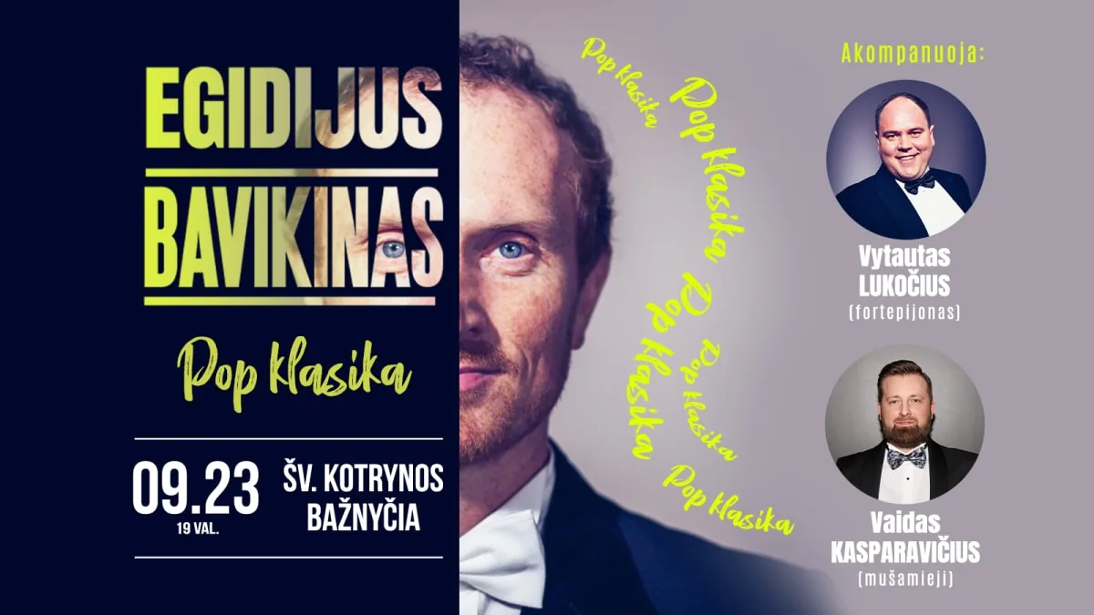 EGIDIJUS BAVIKINAS | POP CLASSIQUE, événement à Vilnius