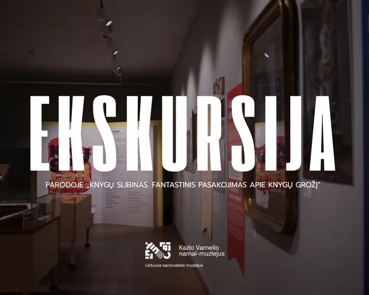Экскурсия по выставке «Knygų slibinas. Фантастическая история о красоте книг», событие в Вильнюсе