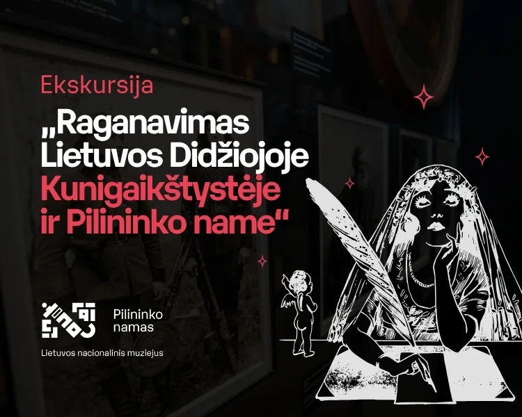 Ekskursija „Raganavimas Lietuvos Didžiojoje Kunigaikštystėje ir Pilininko name“, renginys Vilniuje