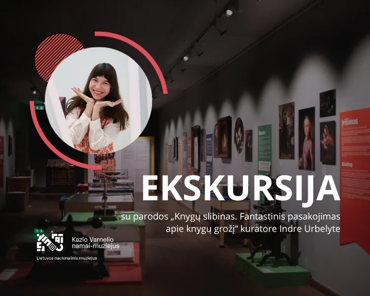 Führung durch die Ausstellung „Der Bücherdrache. Eine fantastische Erzählung über die Schönheit der Bücher“ mit der Kuratorin Indrė Urbelytė, Veranstaltung in Vilnius