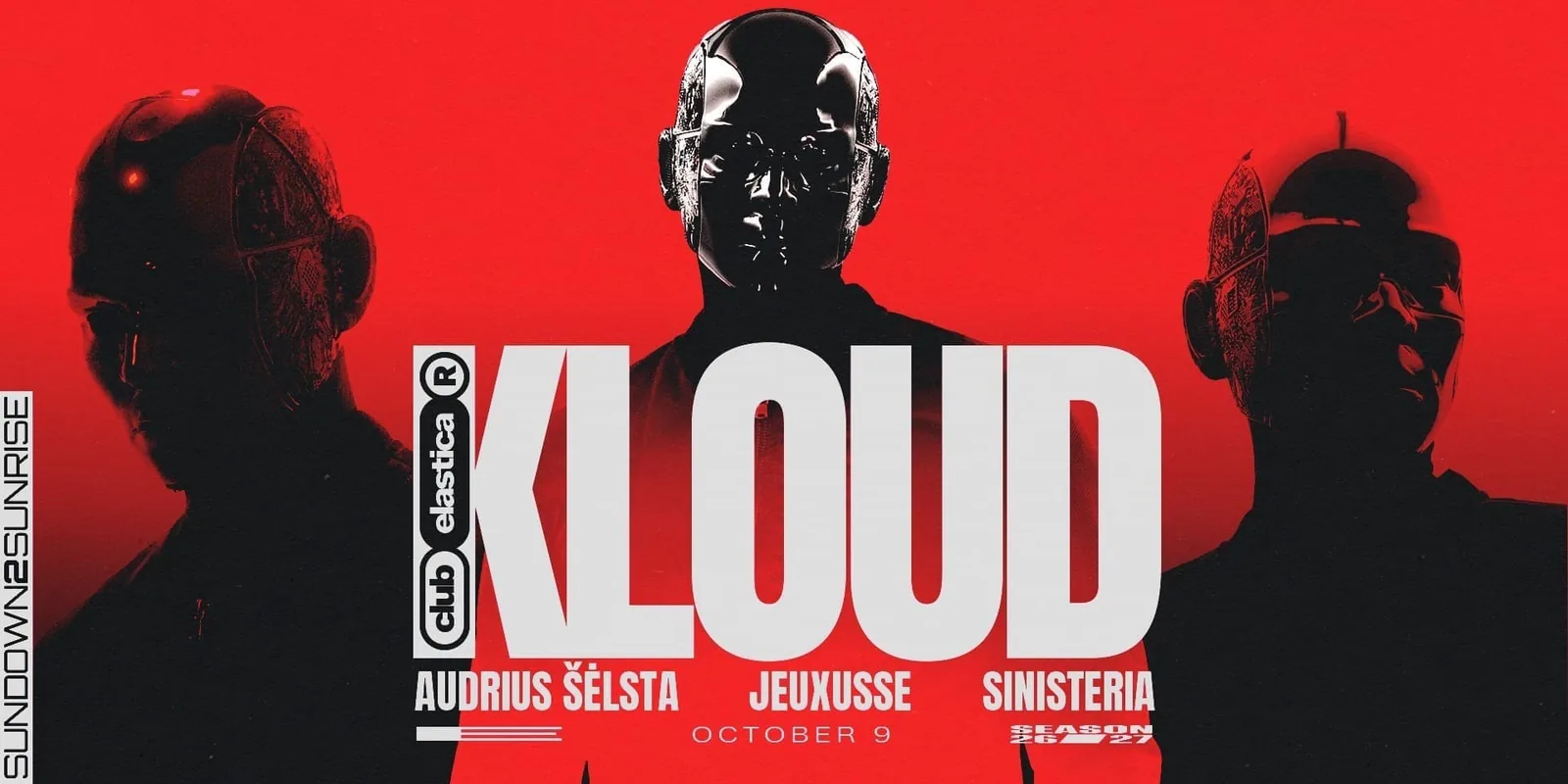 ELASTICA: KLOUD ❚ AUDRIUS ŠĖLSTA ❚ JEUXUSSE ❚ SINISTERIA, Veranstaltung in Vilnius