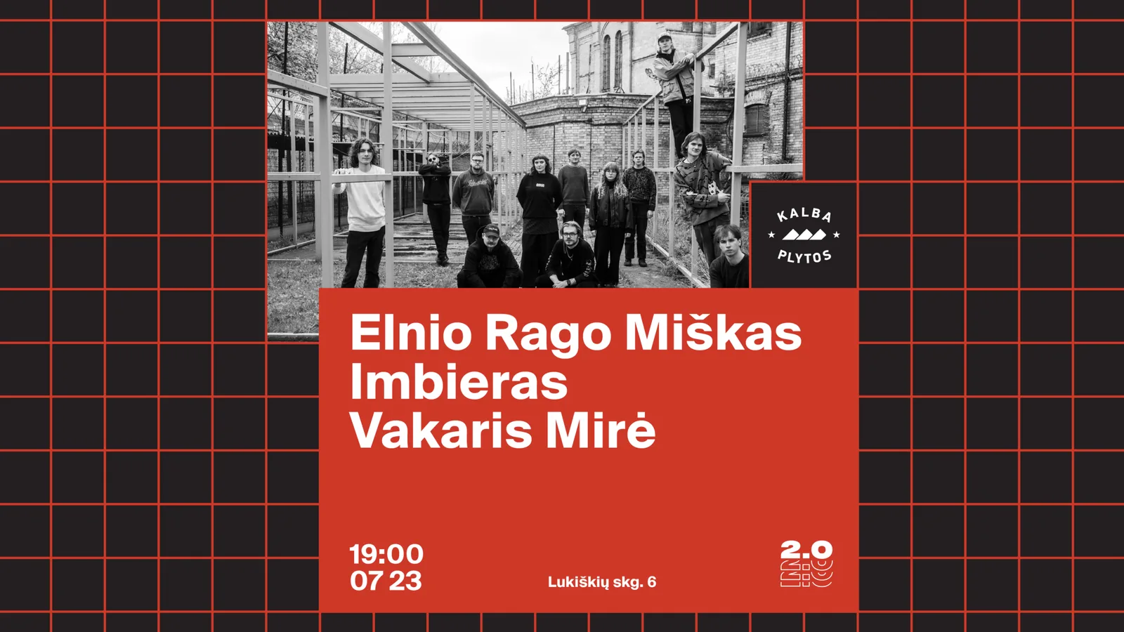Elnio Rago Miškas x Imbieras x Vakaris Mirė, événement à Vilnius