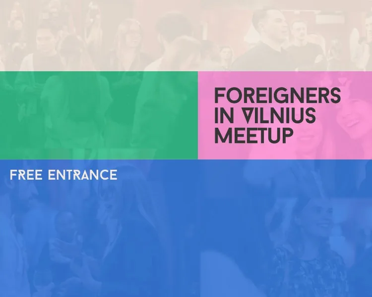 Treffen für Ausländer in Vilnius, Veranstaltung in Vilnius