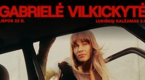 Gabrielė Vilkickytė | 22 juillet | Lukiškių kalėjimas 2.0, événement à Vilnius