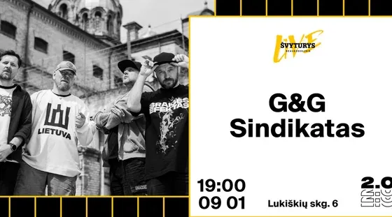 G&G Sindikatas - Prison de Lukiškės 2.0, événement à Vilnius