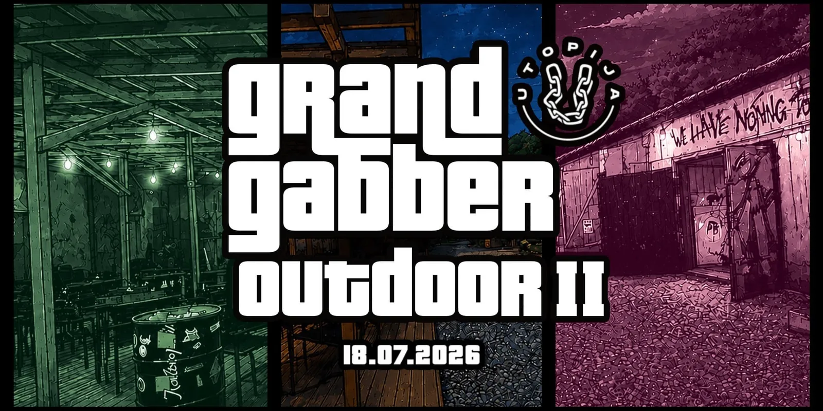 Grand Gabber Outdoor II, événement à Vilnius
