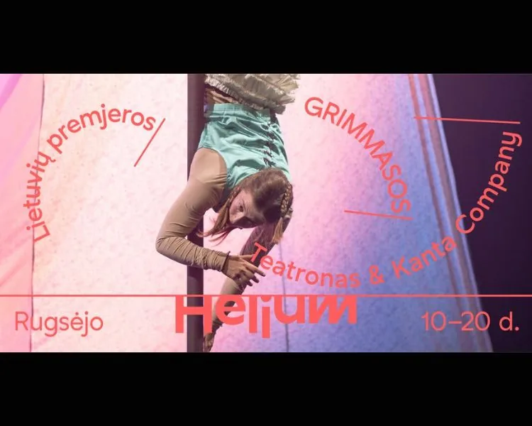 Helium : Premières lituaniennes. GRIMMASOS, événement à Vilnius