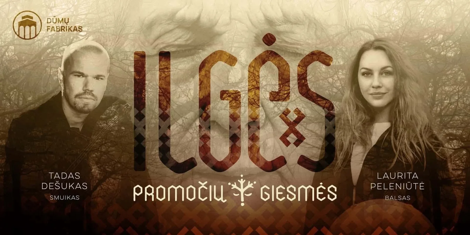 ILGĖS - dainų ir sutartinių vakaras protėviams atminti