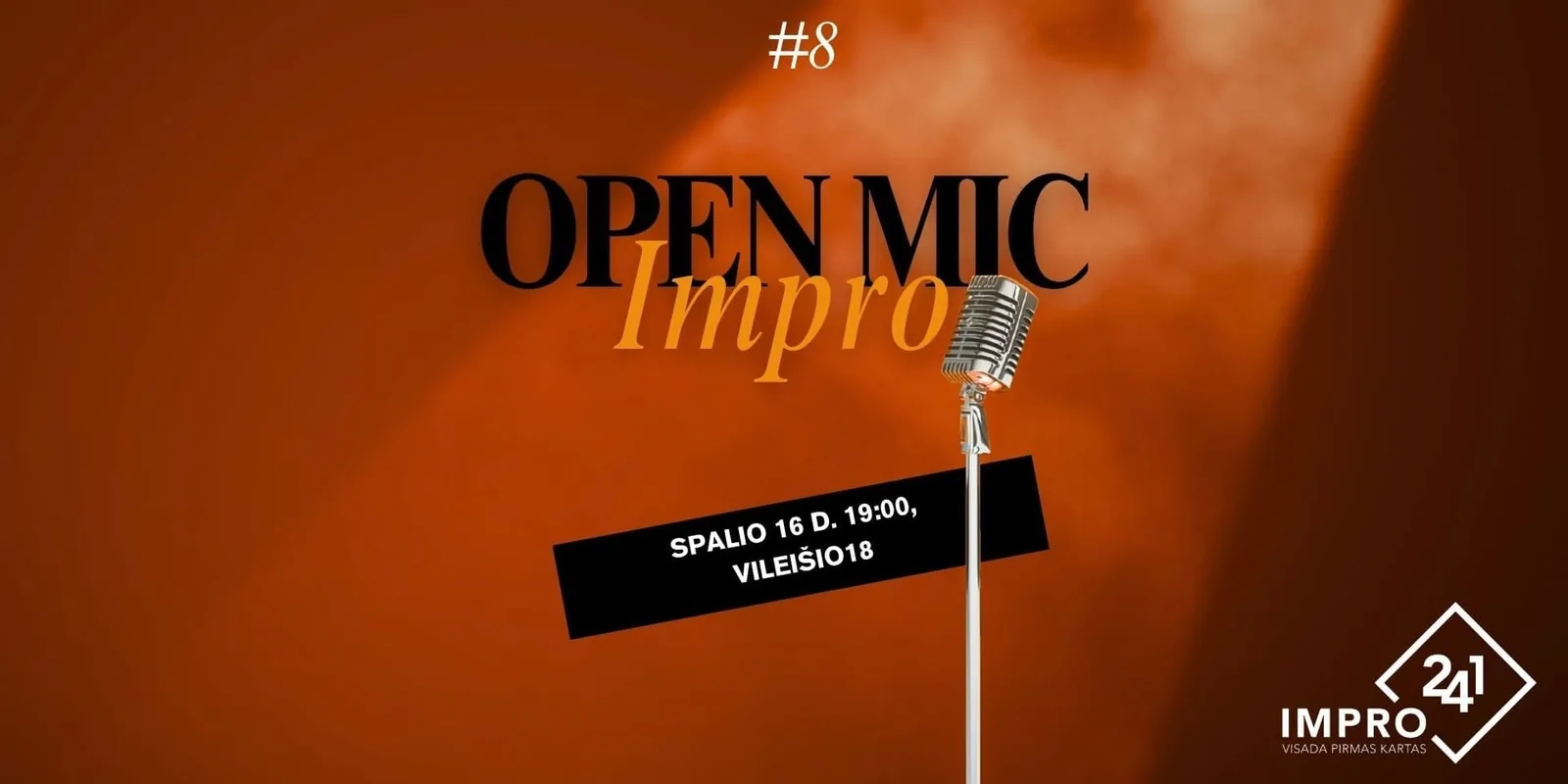Impro241 - IMPRO OPEN MIC #8