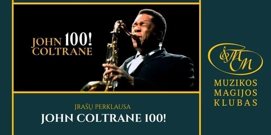 John Coltrane 100!, événement à Vilnius