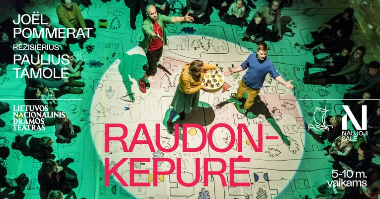 Joël POMMERAT ''RAUDONKEPURĖ'', rež. Paulius TAMOLĖ