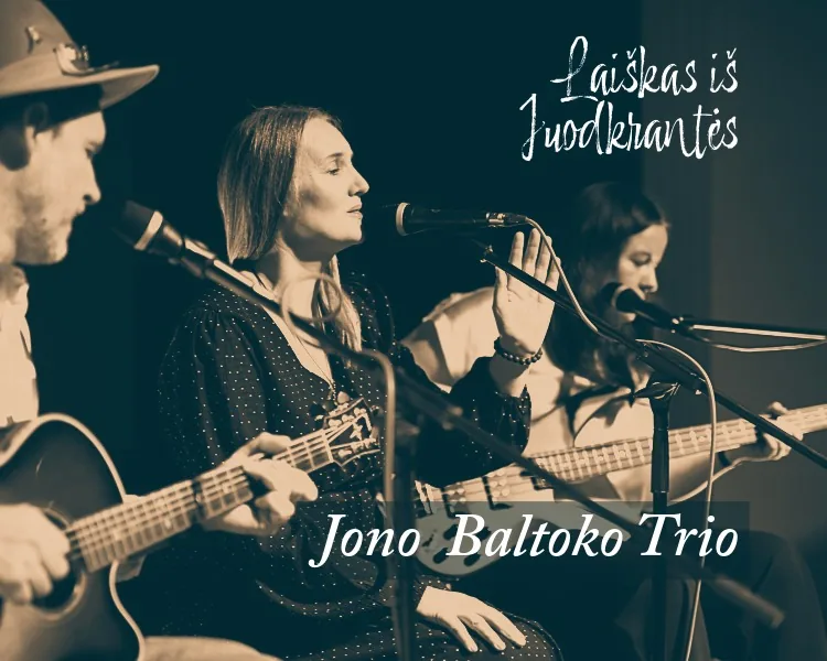 Jono Baltoko Trio koncertas „Laiškas iš Juodkrantės”, событие в Вильнюсе