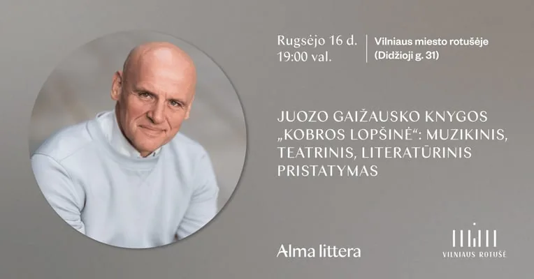 Juozo Gaižausko knygos ''Kobros lopšinė'' literatūrinis, muzikinis ir teatrinis pristatymas