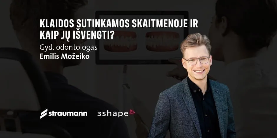 K10420 Les erreurs en dentisterie numérique et comment les éviter ?, événement à Vilnius