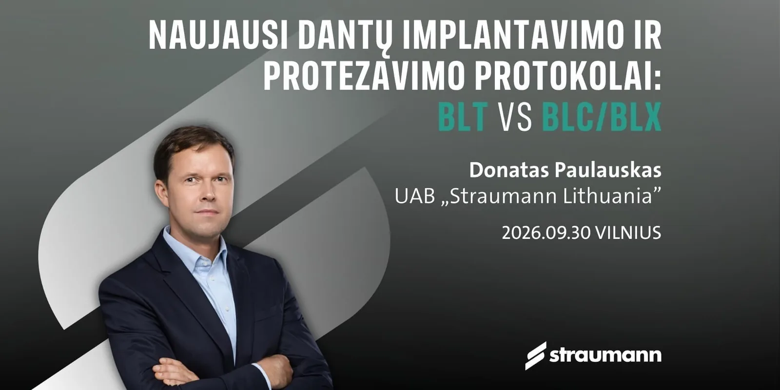 K10427 Derniers protocoles d'implantation dentaire et de prothèse: BLT vs BLC/BLX, événement à Vilnius