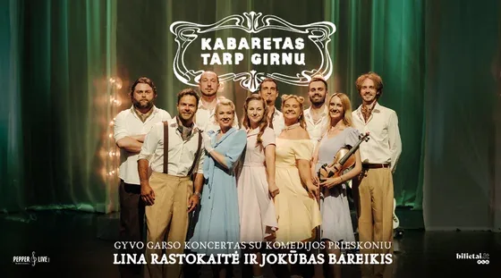 Kabaretas tarp girnų, événement à Vilnius