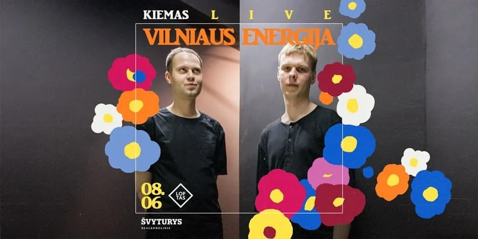Kiemas LIVE: Vilniaus energija, Veranstaltung in Vilnius