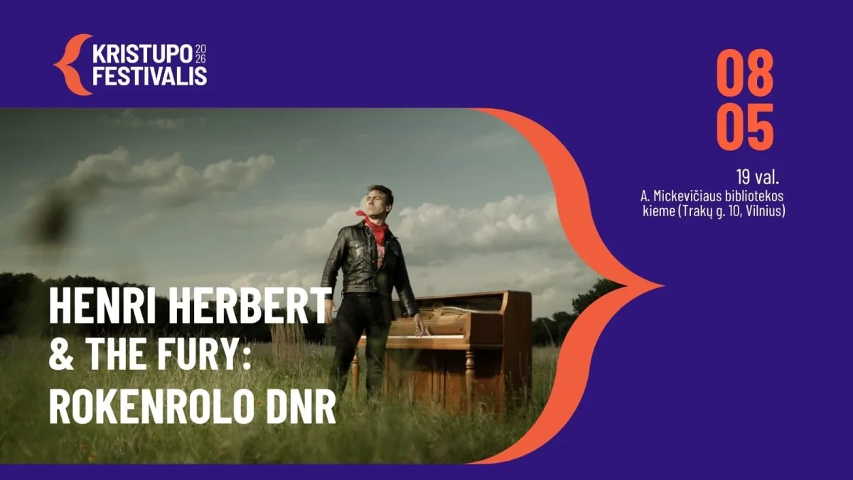 KRISTUPO FESTIVAL | HENRI HERBERT & THE FURY: DNA ROCK'N'ROLLA, wydarzenie w Wilnie