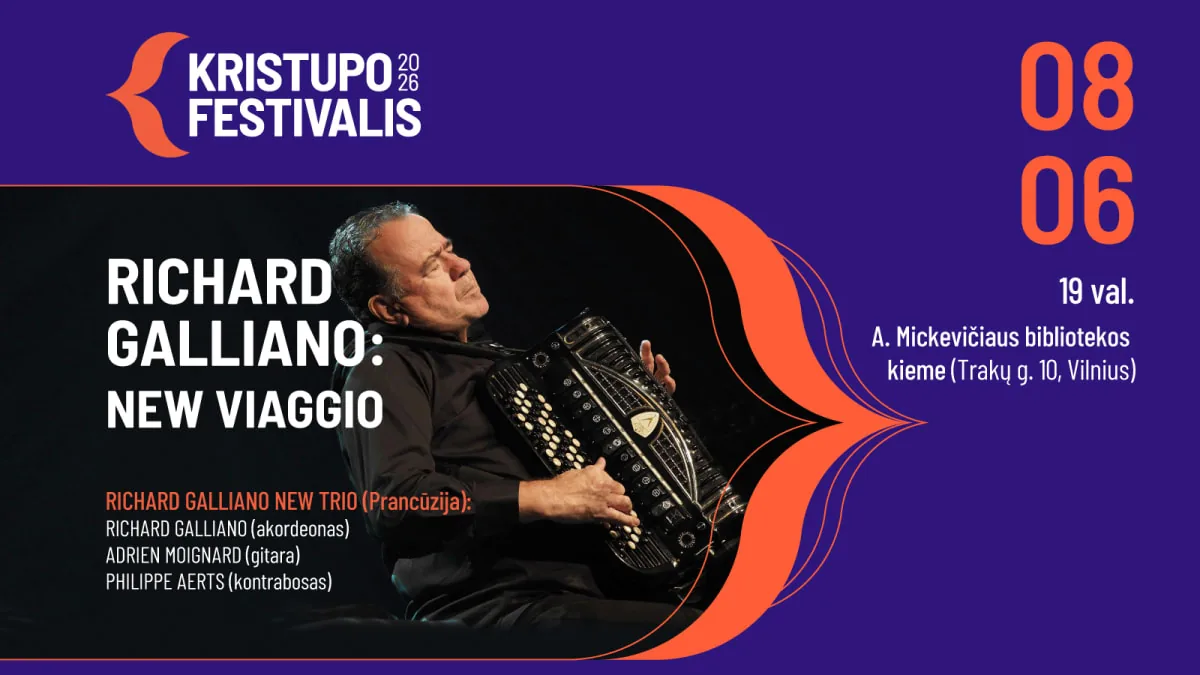 FESTIWAL KRISTUPASA | RICHARD GALLIANO: NEW VIAGGIO, wydarzenie w Wilnie