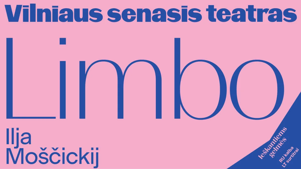 « LIMBO » metteur en scène et auteur de la mise en scène Ilja Moščickij, événement à Vilnius