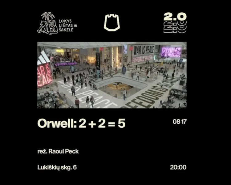 Lokys, liūtas ir šakelė: Orwell: 2 + 2 = 5, événement à Vilnius