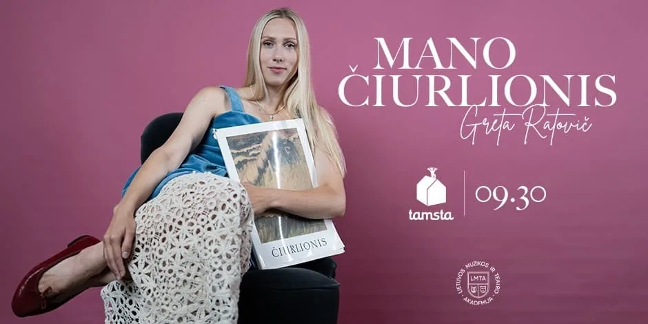 Mon Čiurlionis, Greta Ratovič, événement à Vilnius