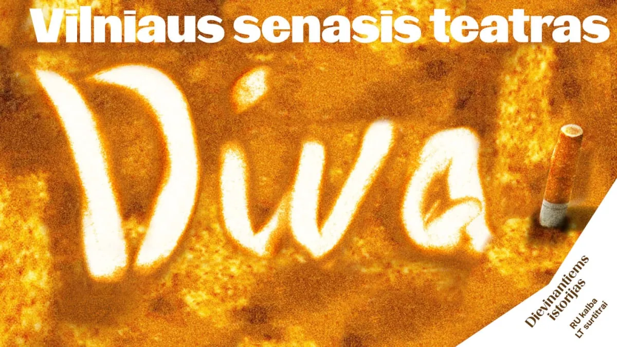 Michail Durnenkov « DIVA » mise en scène : Tadas Montrimas, événement à Vilnius