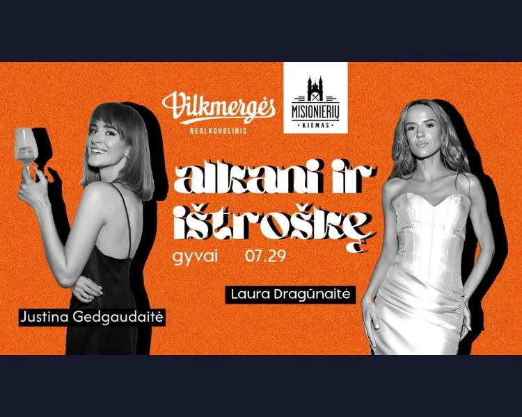 Misionierių kieme: Laura Dragūnaitė | Alkani ir ištroškę