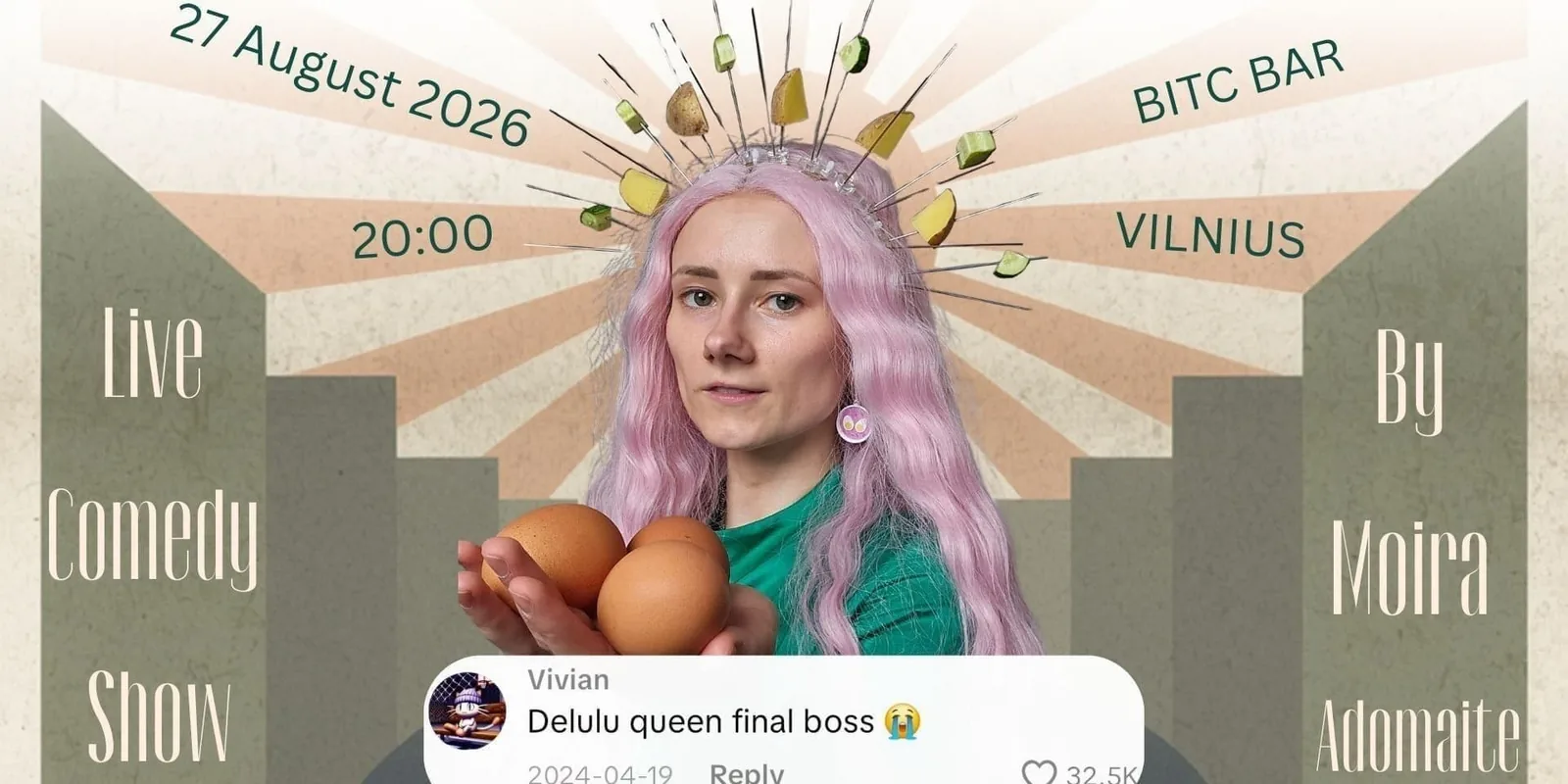 Moira Adomaite Comedy Special Delulu Queen Final Boss, event in Vilnius