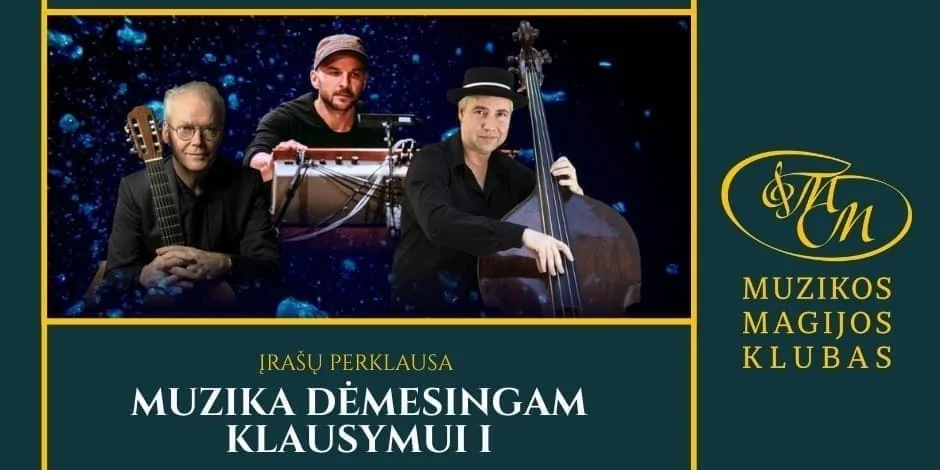 Music for Attentive Listening I | Record Listening Session, event in Vilnius