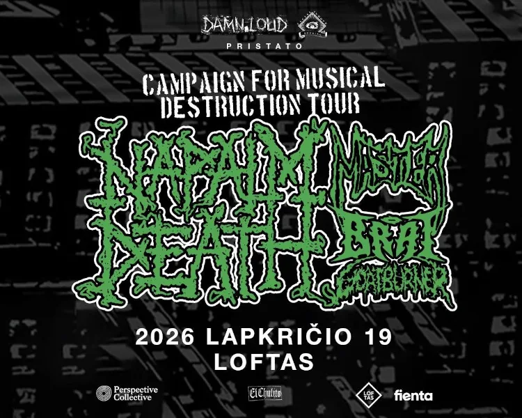 Napalm Death (UK), Master (US/CZ), Brat (US), Goatburner (FI), événement à Vilnius