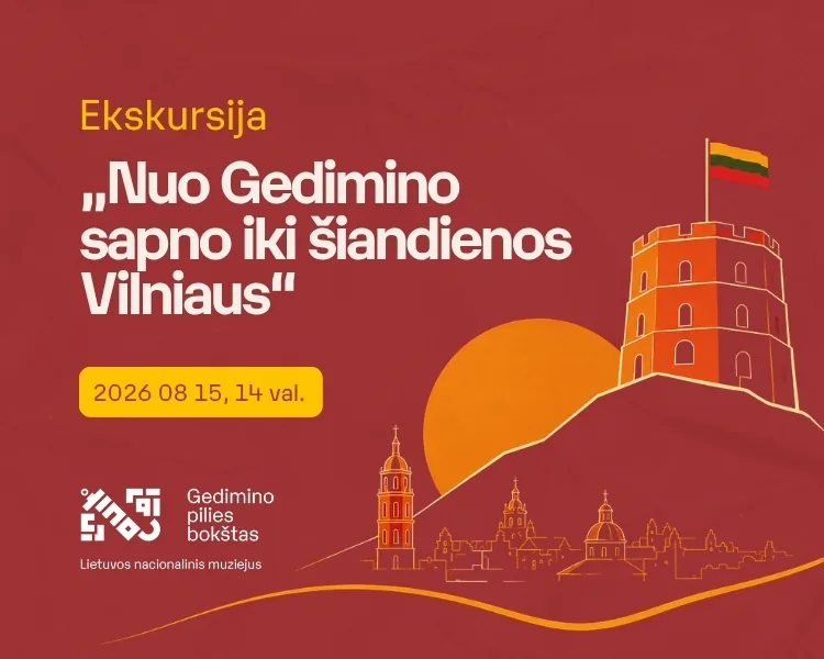 Vom Traum Gediminas' zum heutigen Vilnius, Veranstaltung in Vilnius