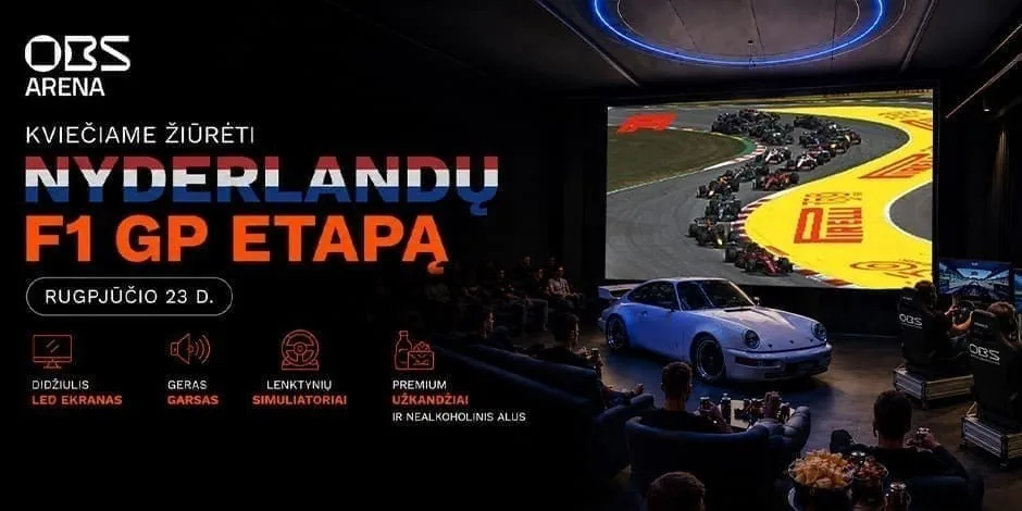Retransmission du Grand Prix F1 des Pays-Bas à l'OBS Arena, événement à Vilnius