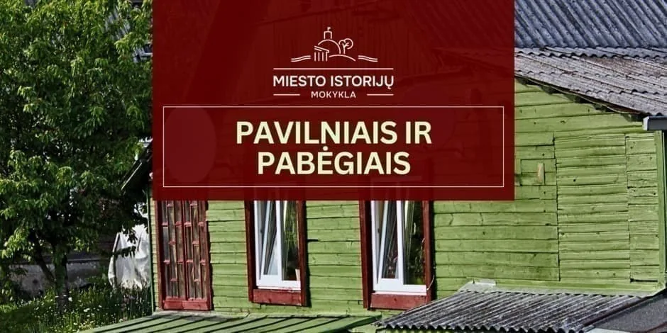 Przez Pavilnys i po podkładach kolejowych | Wycieczka po Wilnie, wydarzenie w Wilnie