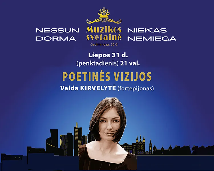 Poetische Visionen: Vaida Kirvelytė (Klavier), Veranstaltung in Vilnius