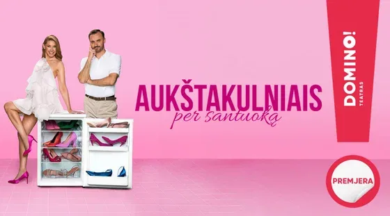 Premiere! A Playful Comedy "High Heels Through Marriage", event in Vilnius